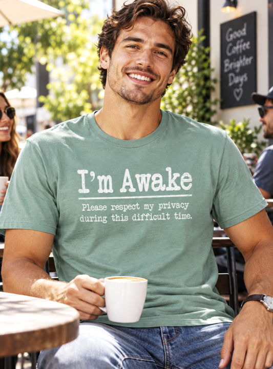 I’m Awake Please Respect My Privacy T-Shirt – Funny Introvert Graphic T-shirt