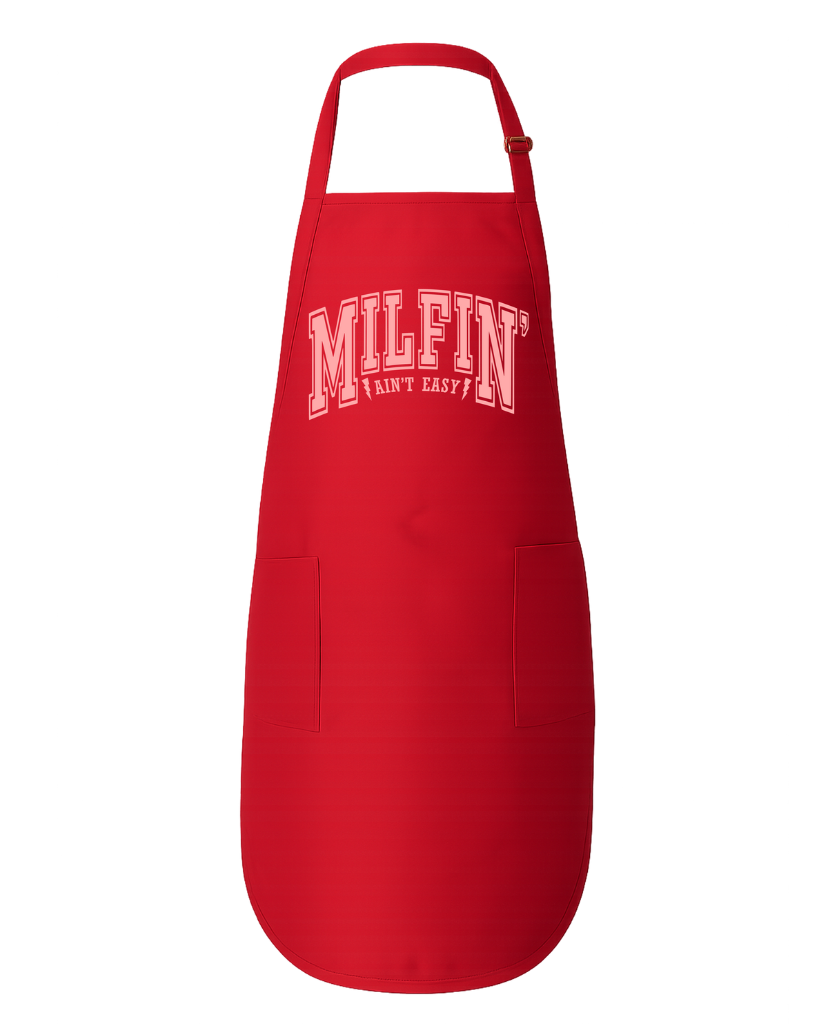 MILFIN’ Ain’t Easy Full-Length Apron with Pockets – Funny Mom Apron - The Southern Yankee