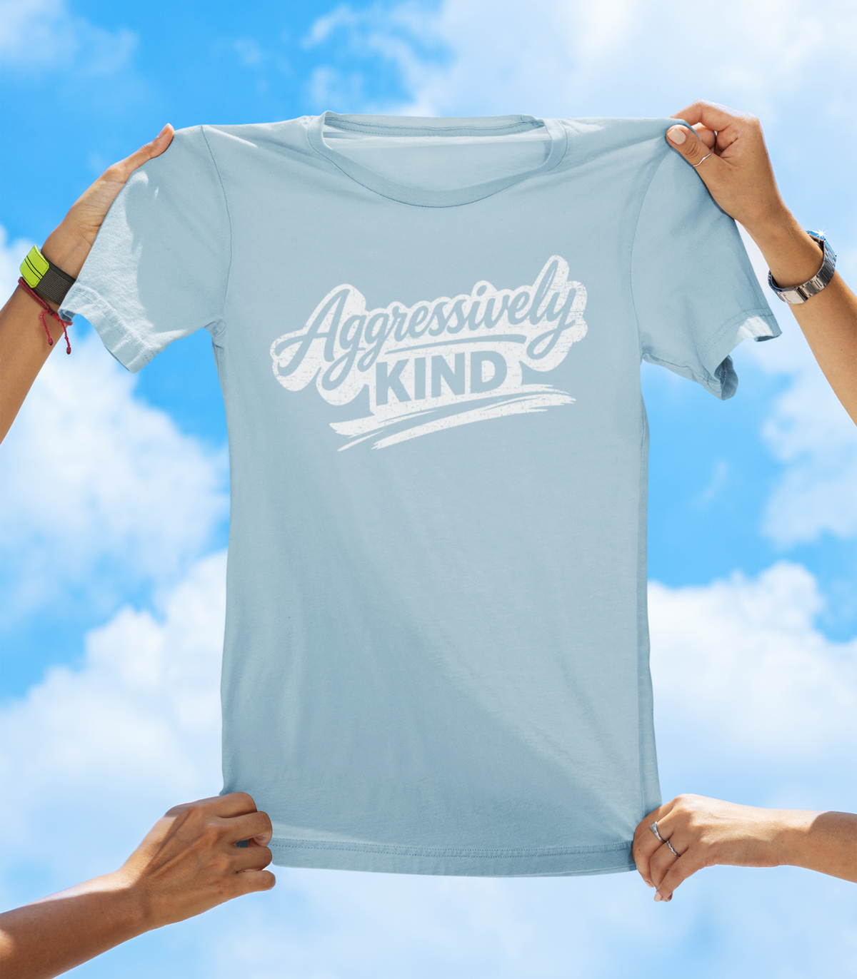 Aggressively Kind T-Shirt – Positive Attitude Graphic Tee - The Southern Yankee