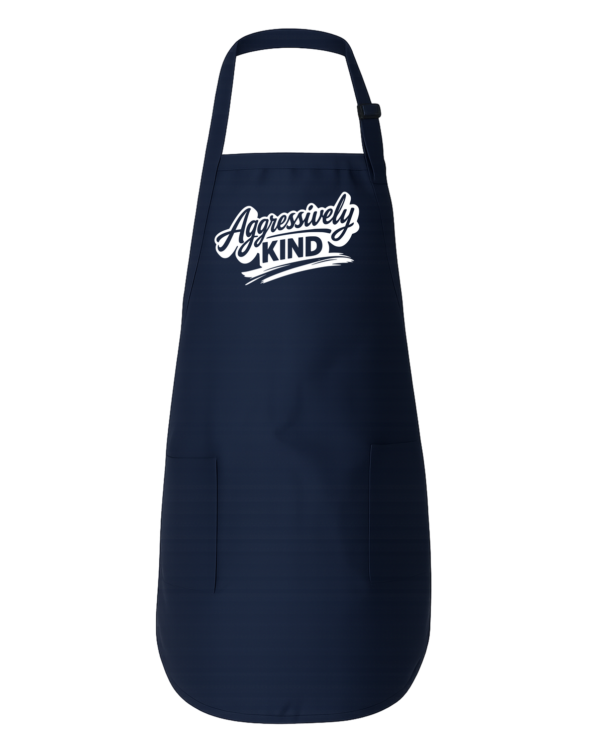 Aggressively Kind Full-Length Apron with Pockets – Funny Positive Cooking Apron - The Southern Yankee