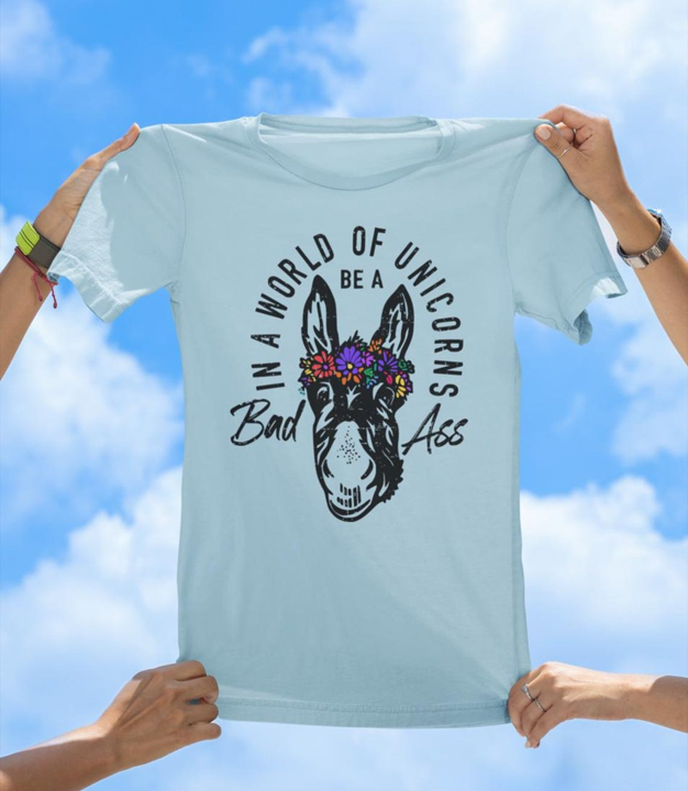 Be a Bad Ass T-Shirt | Funny Donkey Flower Crown Graphic Tee - The Southern Yankee