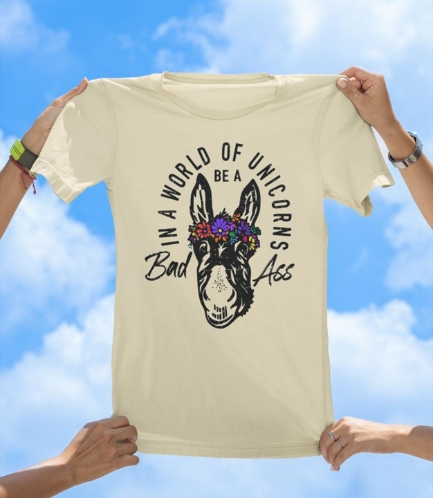 Be a Bad Ass T-Shirt | Funny Donkey Flower Crown Graphic Tee - The Southern Yankee