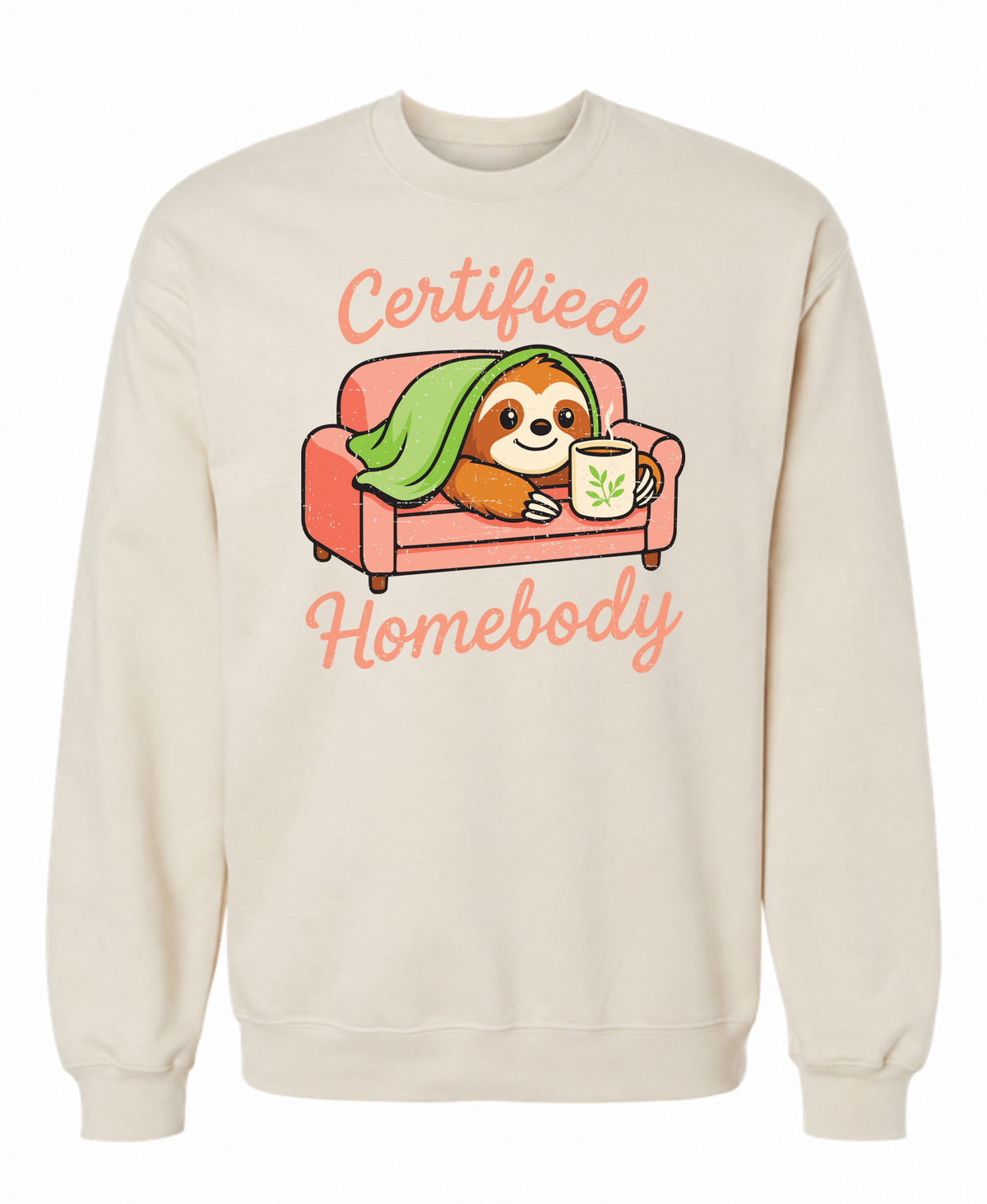 Certified Homebody Sweatshirt | Cute Sloth Loungewear Sweats - The Southern Yankee