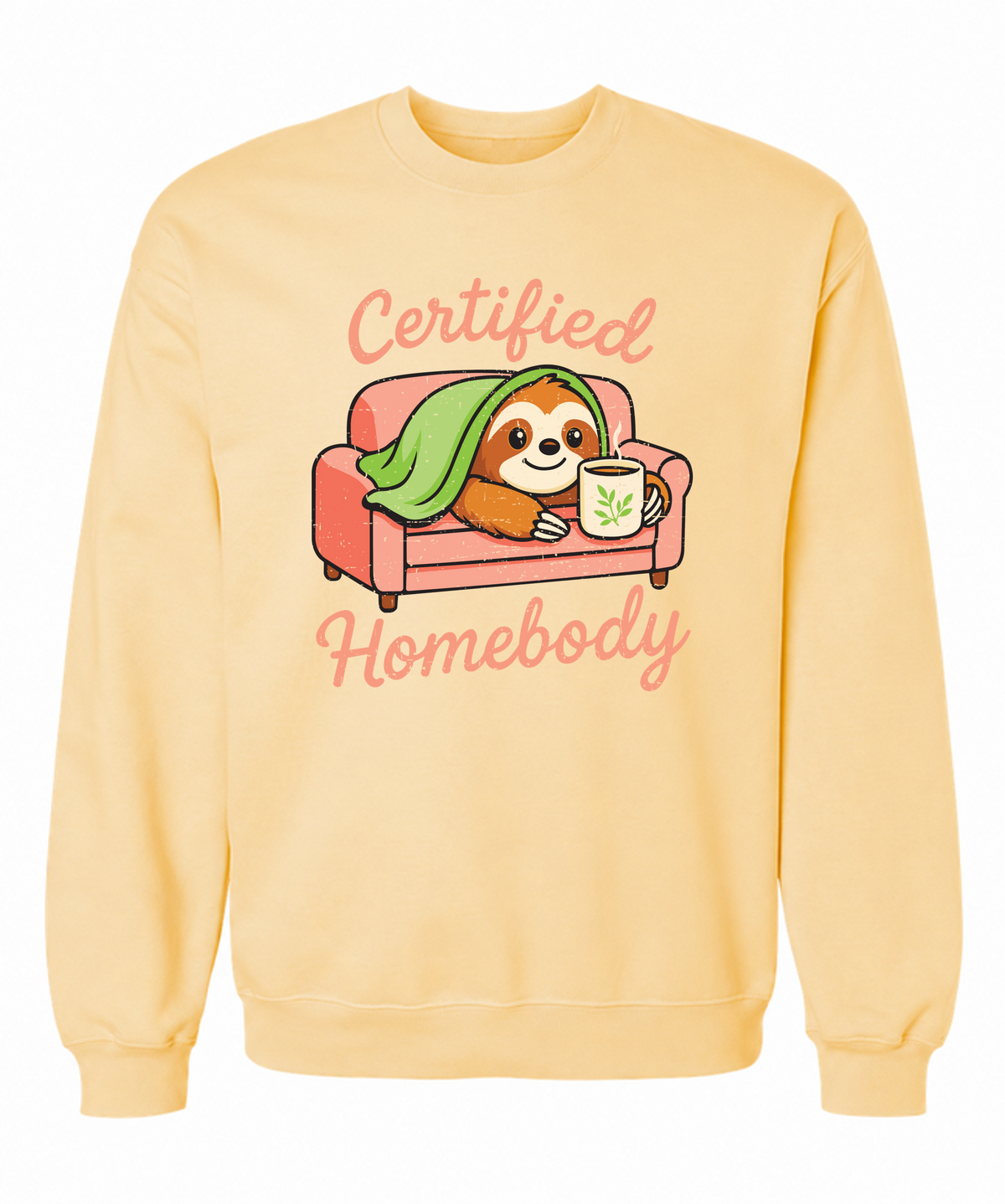 Certified Homebody Sweatshirt | Cute Sloth Loungewear Sweats - The Southern Yankee