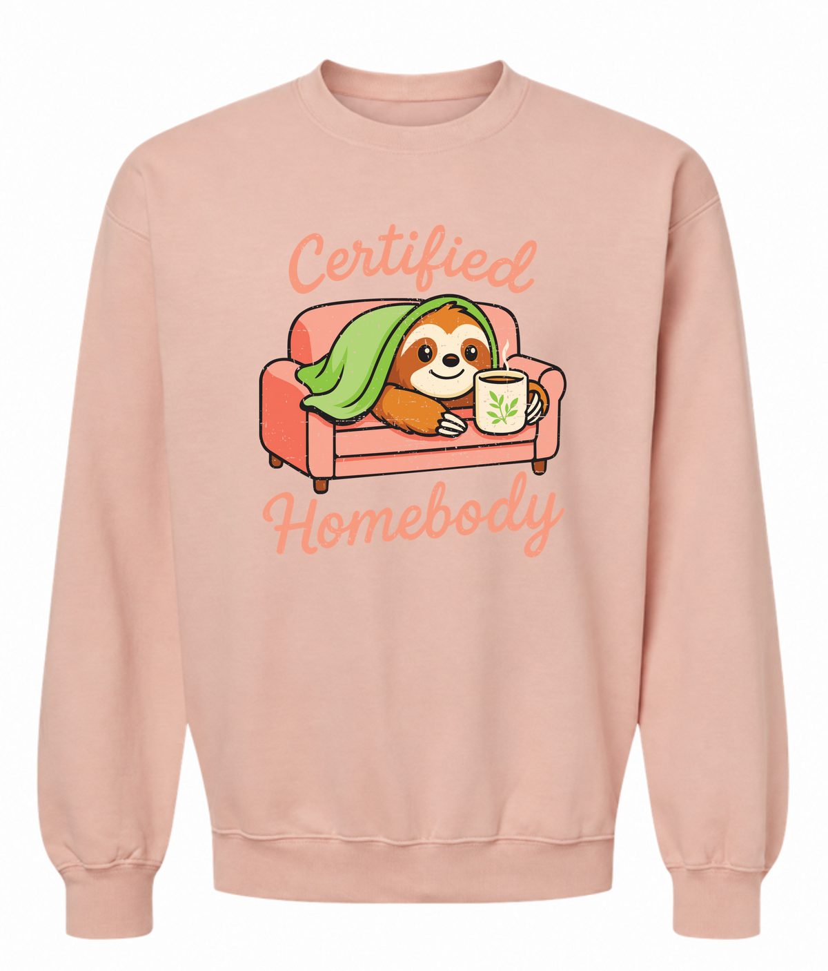 Certified Homebody Sweatshirt | Cute Sloth Loungewear Sweats - The Southern Yankee