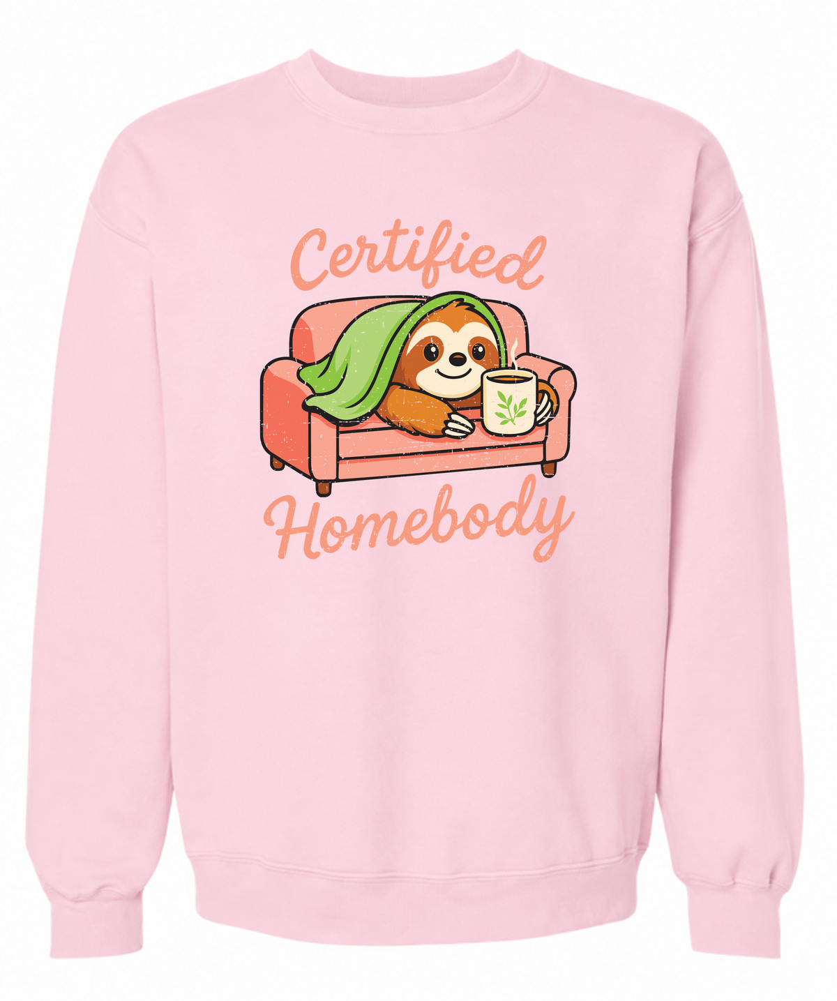 Certified Homebody Sweatshirt | Cute Sloth Loungewear Sweats - The Southern Yankee
