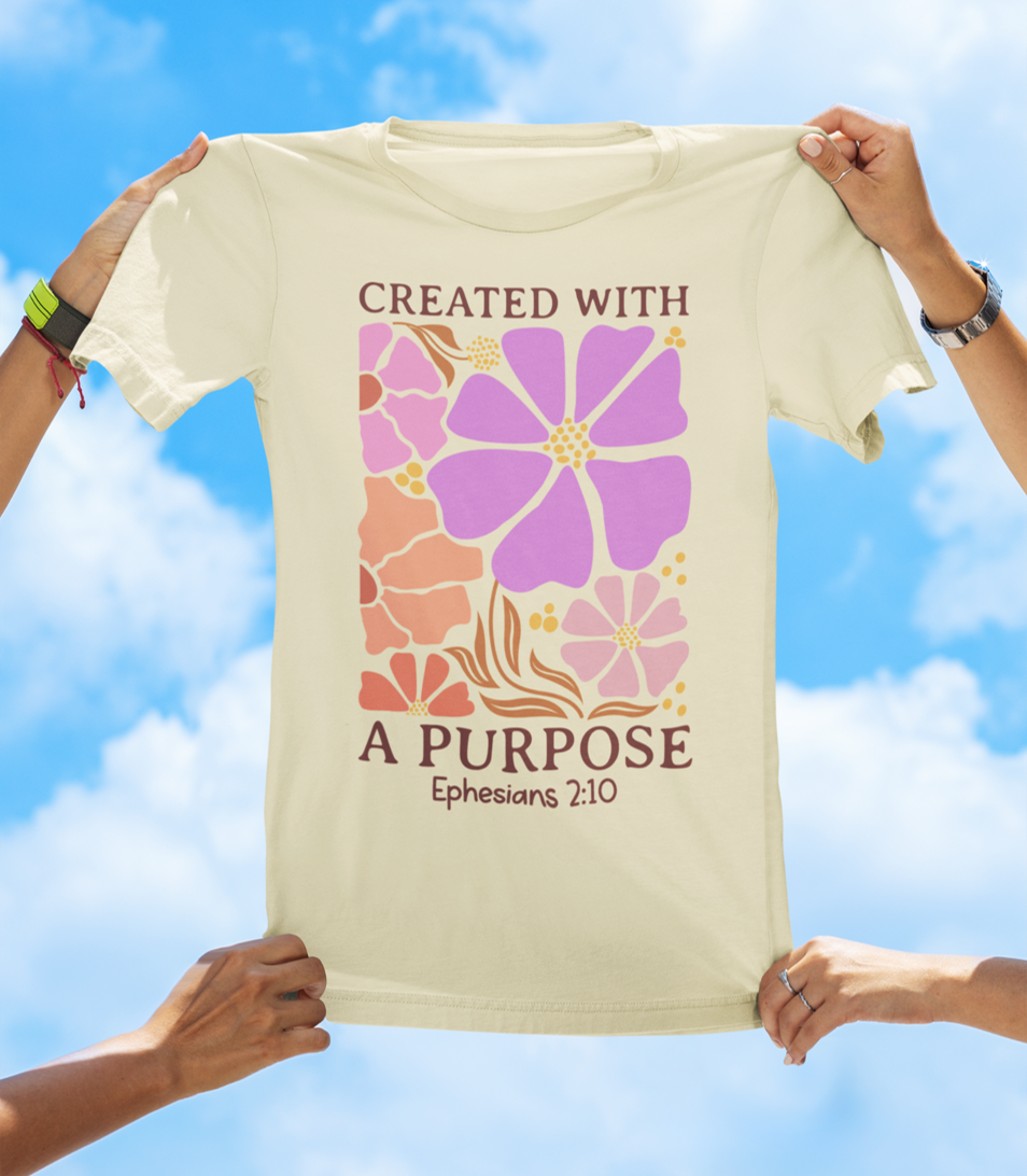 Created With a Purpose – Ephesians 2:10 Floral Faith Tee - The Southern Yankee