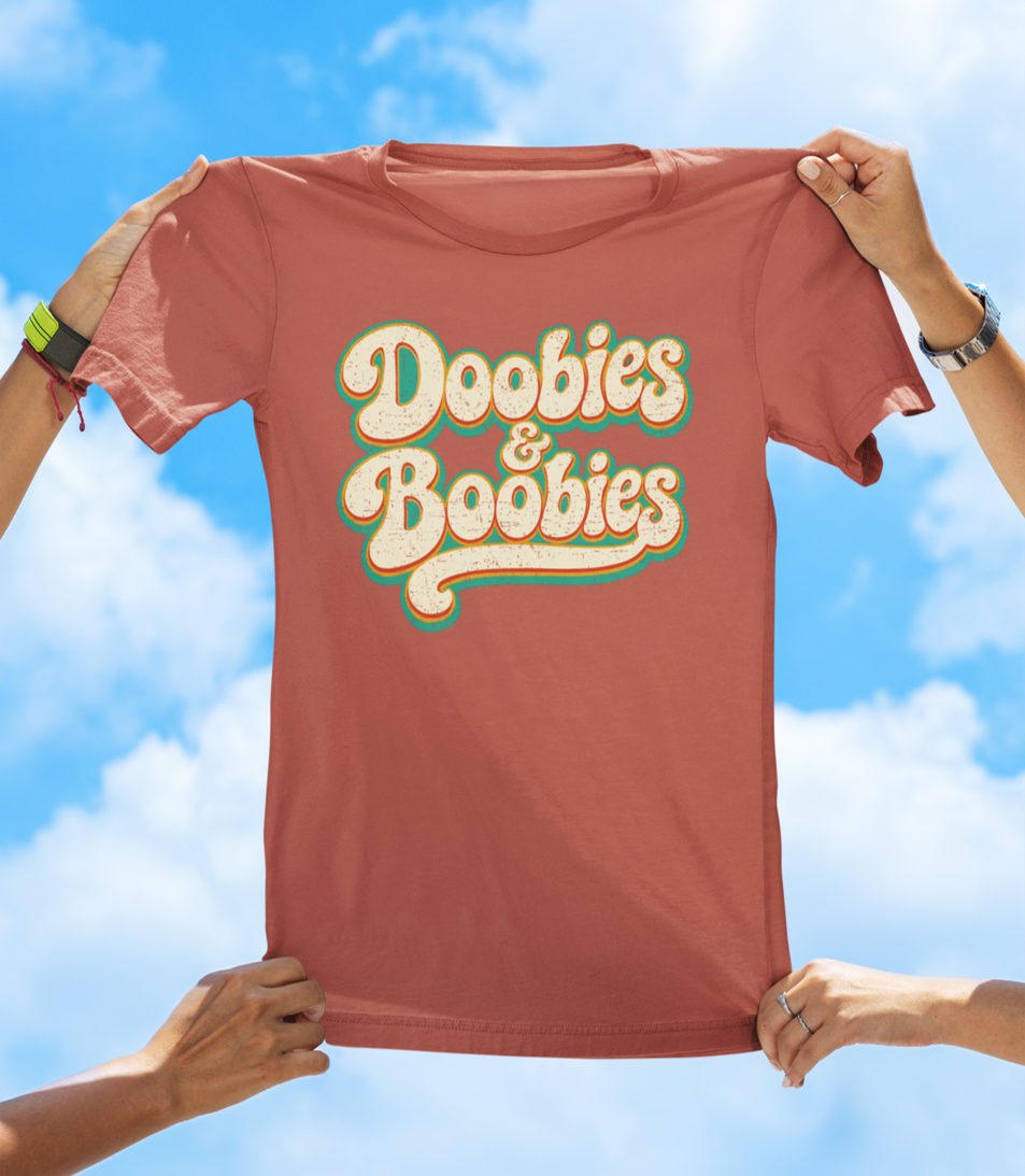 Doobies & Boobies T-Shirt – Retro Text Funny Graphic Tee - The Southern Yankee