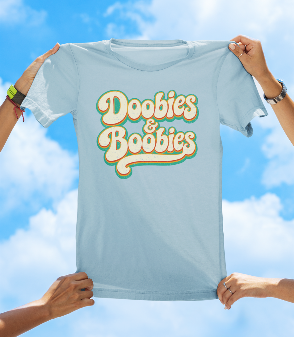 Doobies & Boobies T-Shirt – Retro Text Funny Graphic Tee - The Southern Yankee