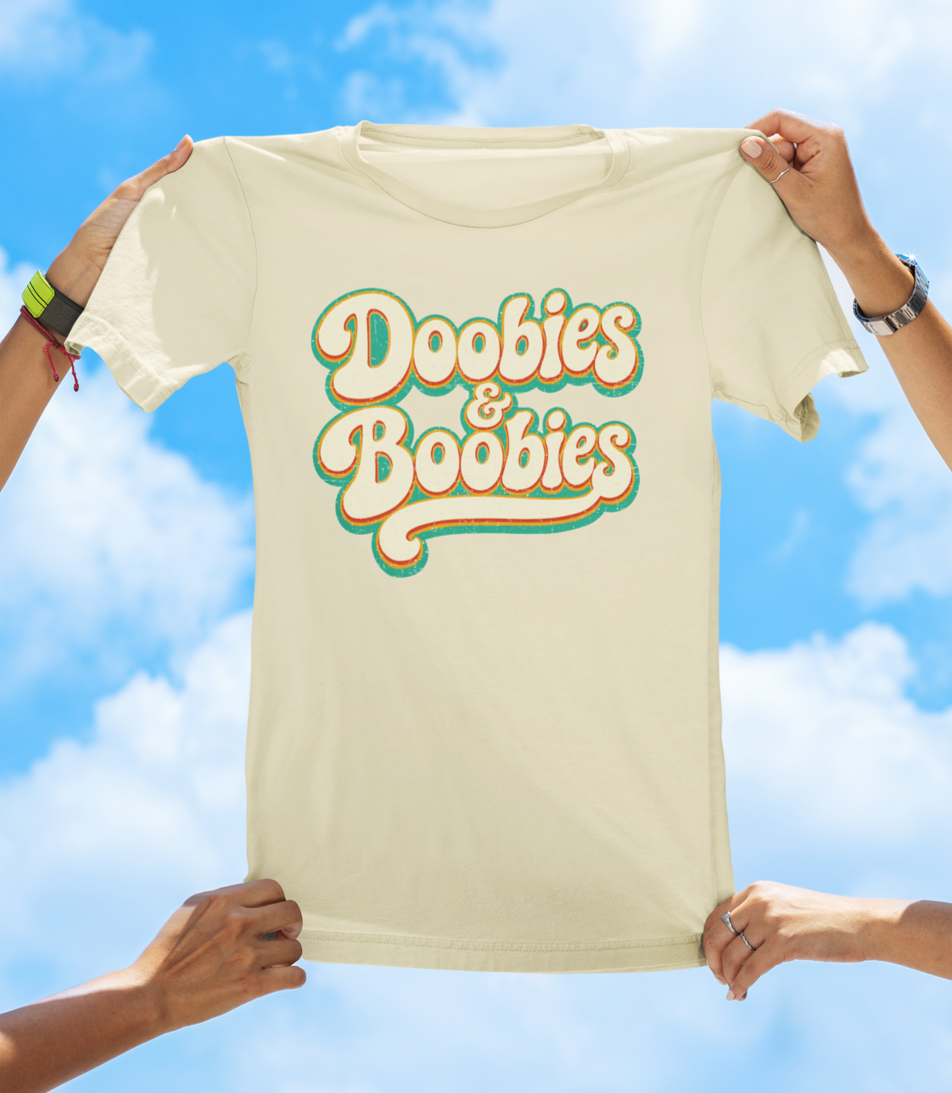 Doobies & Boobies T-Shirt – Retro Text Funny Graphic Tee - The Southern Yankee