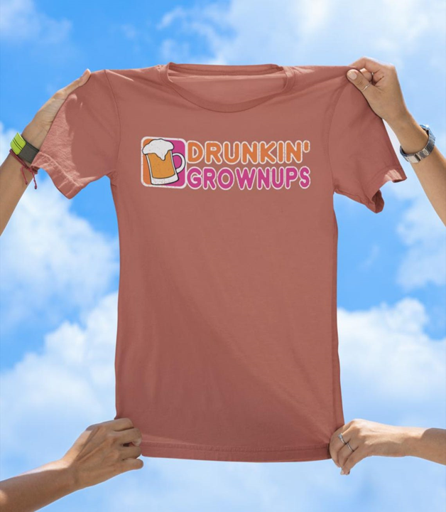 Drunkin' Grownups T-Shirt | Funny Drinking Party Graphic Tee - The Southern Yankee