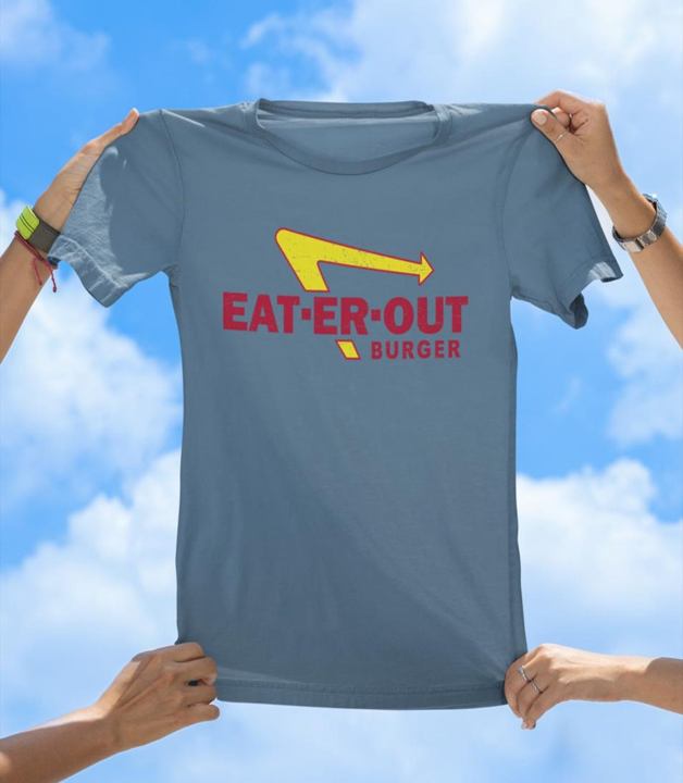 Eat-Er-Out Burger T-Shirt | Funny Fast Food Parody Tee - The Southern Yankee
