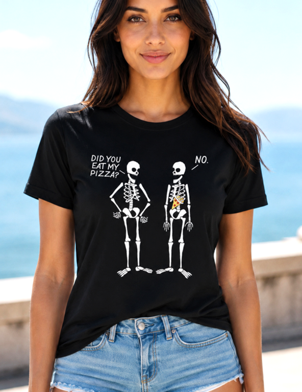 Did You Eat My Pizza? | Funny Skeleton Tee - The Southern Yankee