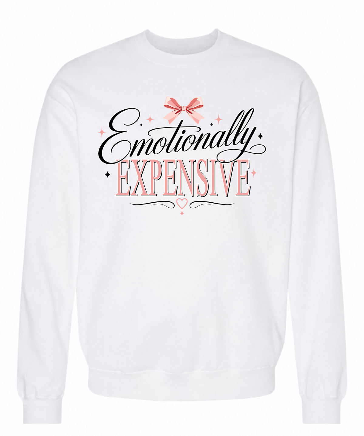 Emotionally Expensive Sweatshirt – Feminine Coquette Graphic Crewneck - The Southern Yankee