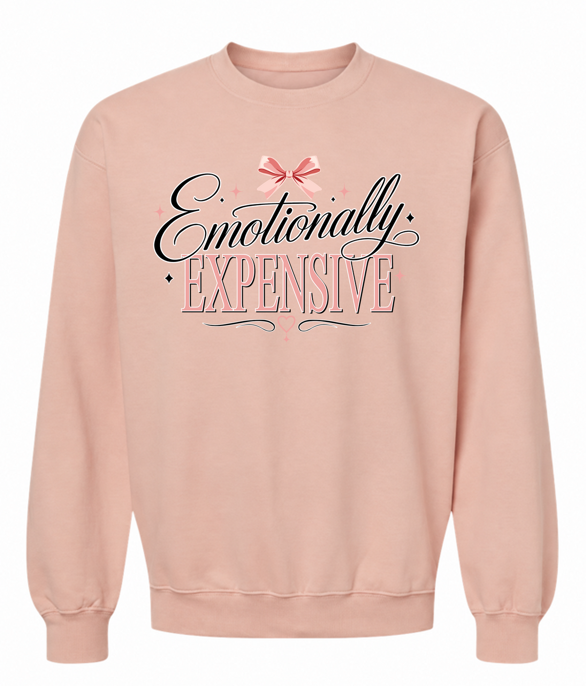 Emotionally Expensive Sweatshirt – Feminine Coquette Graphic Crewneck - The Southern Yankee