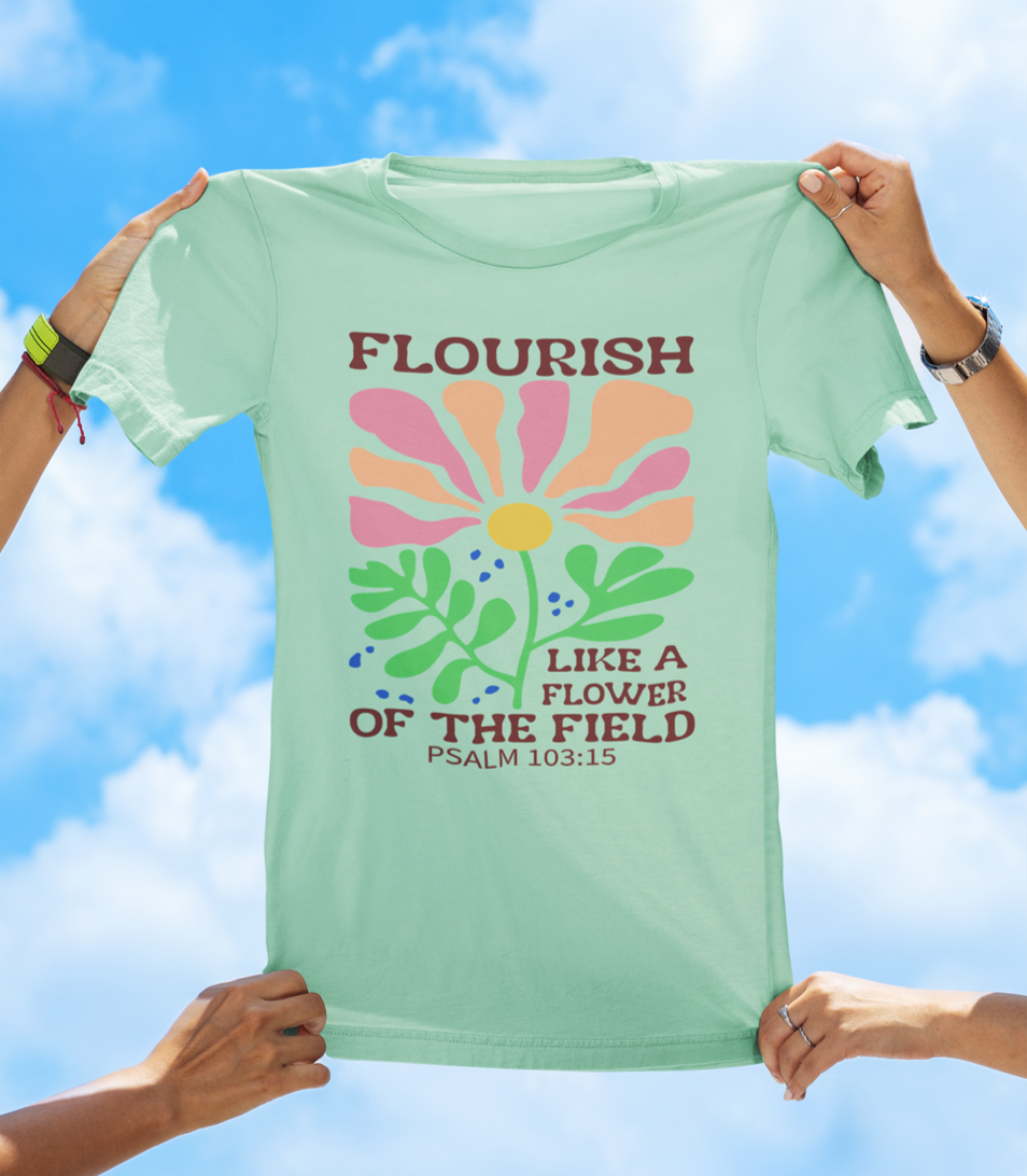 Flourish Like a Flower – Psalm 103:15 | BOHO Floral Faith Tee - The Southern Yankee