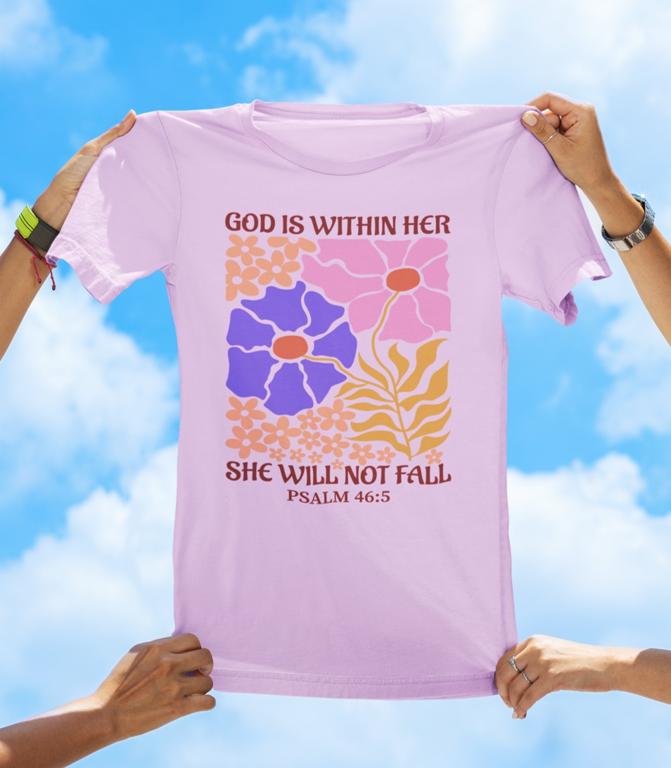 God Is Within Her, She Will Not Fall — Psalm 46:5 | BOHO Floral Faith Tee - The Southern Yankee