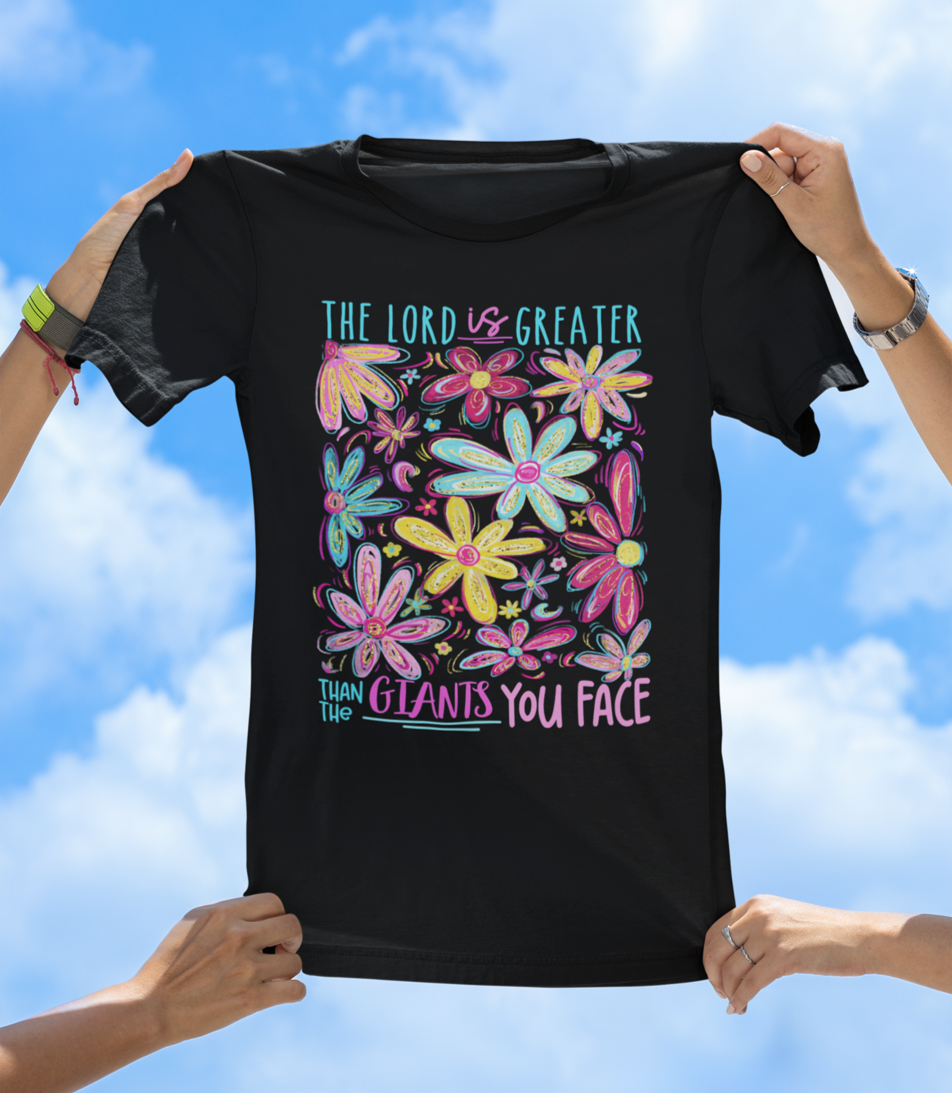 The Lord Is Greater Than the Giants You Face - Floral Faith T-Shirt - The Southern Yankee