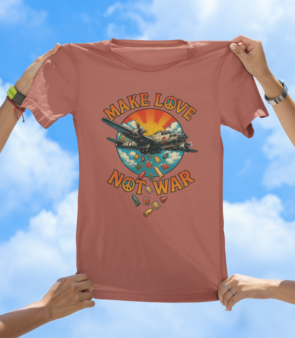 Make Love Not War T-Shirt – Drop Condoms, Not Bombs - The Southern Yankee