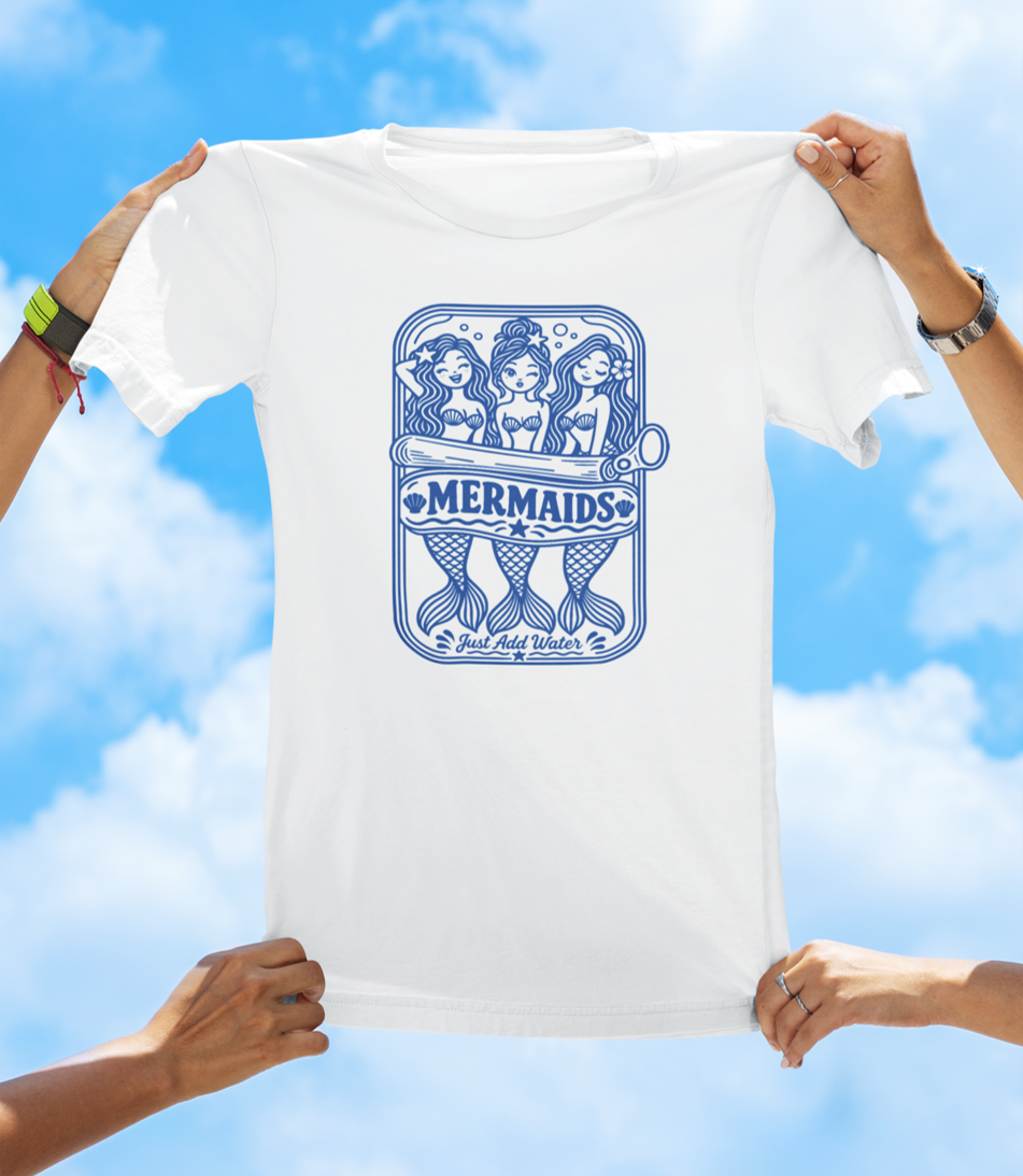 Mermaids in Can Just Add Water T-Shirt – Coastal Mermaid Can Graphic Tee - The Southern Yankee
