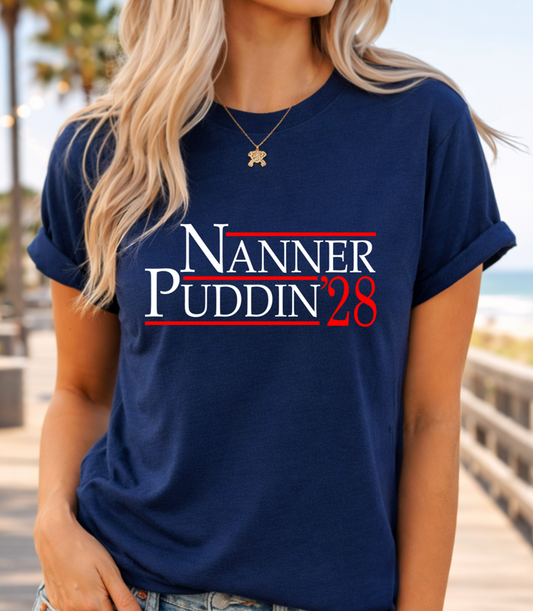 Nanner Puddin ’28 T-Shirt | Make America Taste Good Again - The Southern Yankee