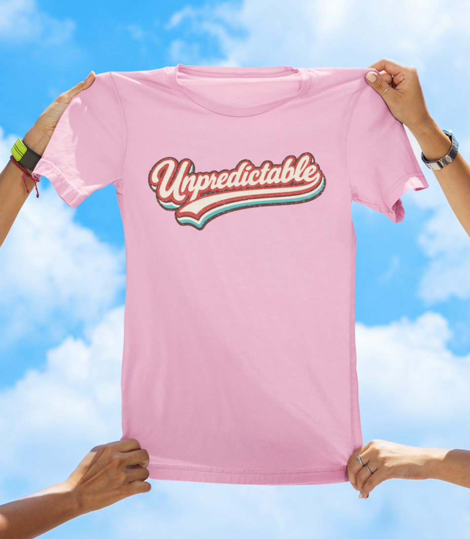 Unpredictable Retro Graphic Tee – Wear Your Personality T-shirt - The Southern Yankee