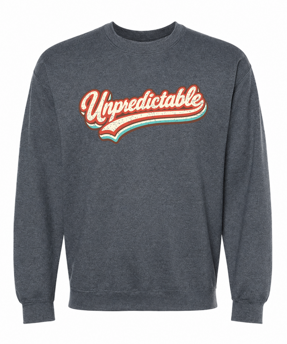 Unpredictable Sweatshirt – Retro Script Graphic Crewneck - The Southern Yankee