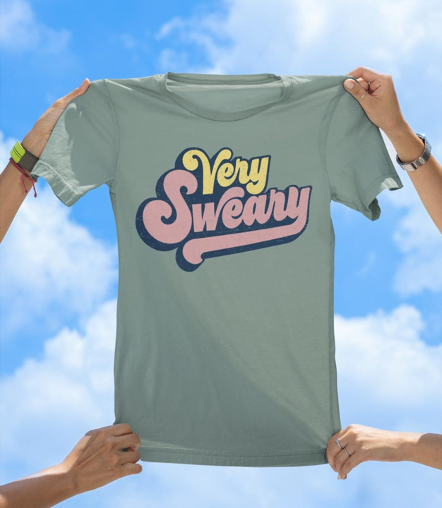 Very Sweary T-Shirt | Funny Retro Vintage Style Tee - The Southern Yankee