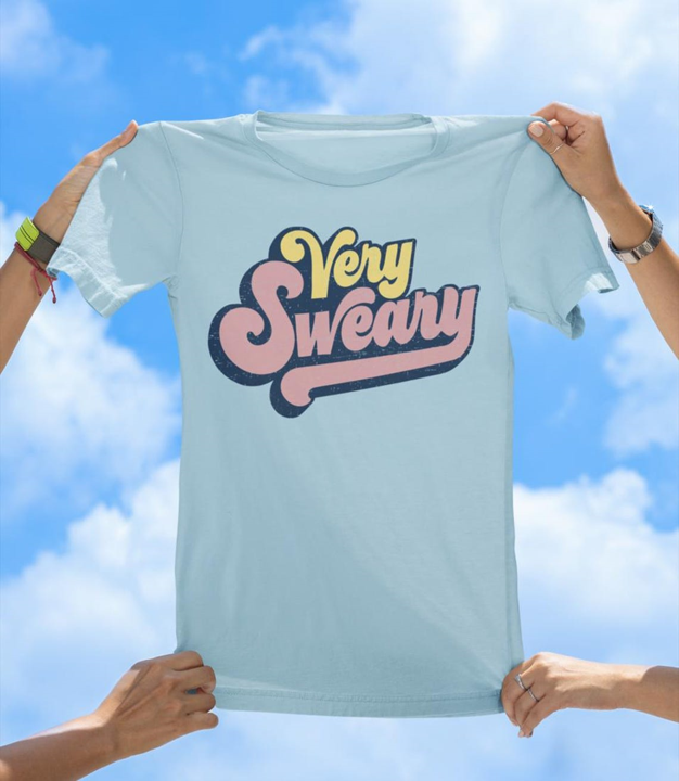 Very Sweary T-Shirt | Funny Retro Vintage Style Tee - The Southern Yankee