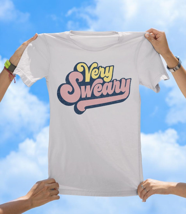 Very Sweary T-Shirt | Funny Retro Vintage Style Tee - The Southern Yankee