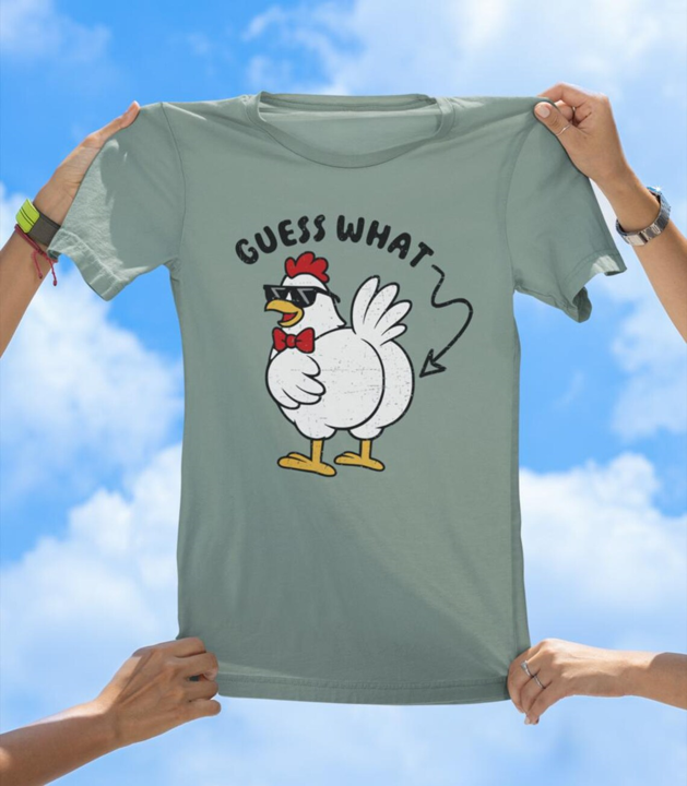 Guess What Chicken Butt T-Shirt | Funny Farm Animal Pun Tee - The Southern Yankee
