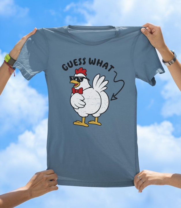 Guess What Chicken Butt T-Shirt | Funny Farm Animal Pun Tee - The Southern Yankee